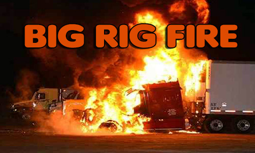 Big Rig Fire