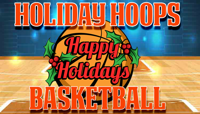 Holiday Hoops Basketball