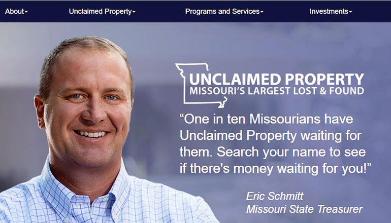Missouri�s unclaimed property a great place to look for Missouri�s unclaimed property a great place to look for