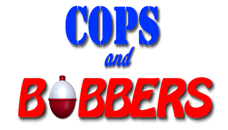 Cops and Bobbers