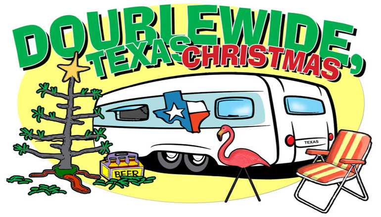 Doublewide Texas Christmas