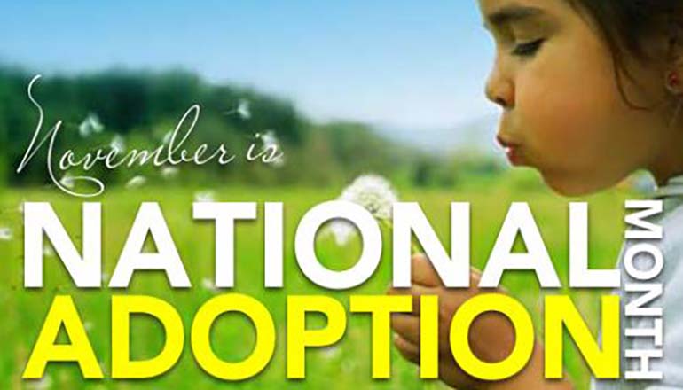 November is National Adoption Month