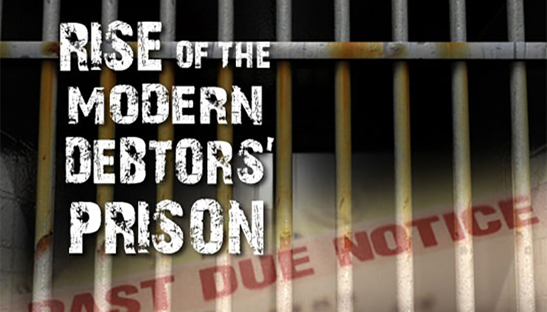 Modern Day Debtors Prison