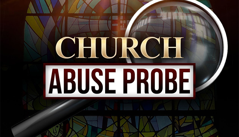 Church abuse probe or clergy abuse