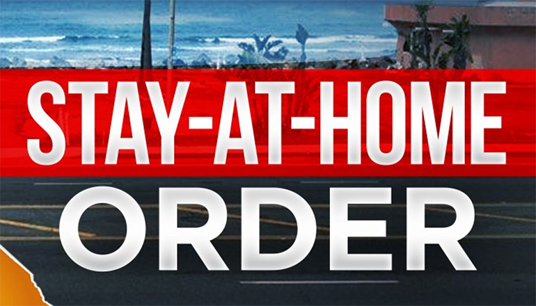 Stay at Home Order