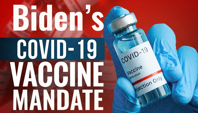 President Biden's COVID-19 Vaccine Mandate