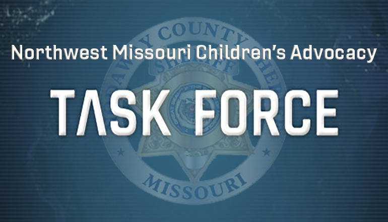 Northwest Missouri Childrens Advocacy Task Force Nodaway County Sheriff