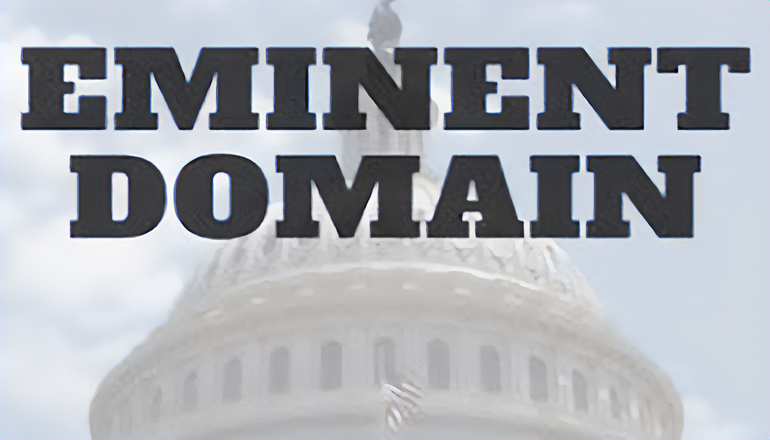 Eminent Domain News Graphic