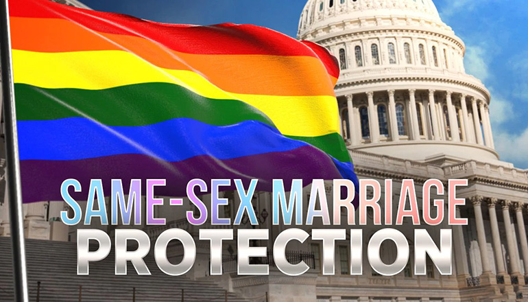Same Sex Marriage Protection