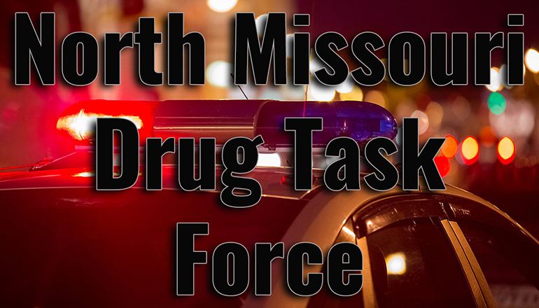 North Missouri Drug Task Force (News Graphic copyright KTTN Radio)