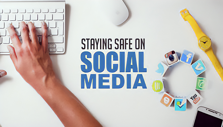 Safety on Social Media