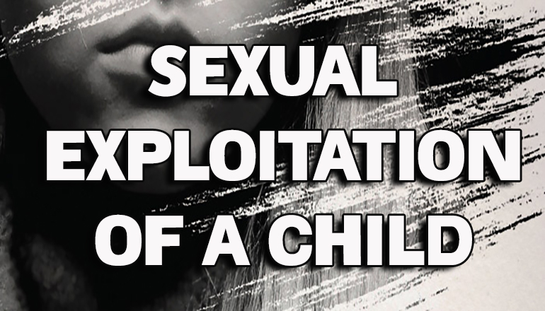 Sexual Exploitation of a Child News Graphic