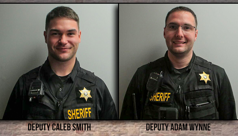Deputy Caleb Smith and Deputy Adam Wynne