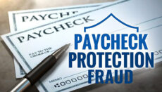 Paycheck Protection Fraud