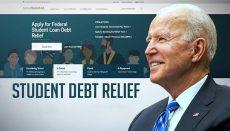 Biden and Student Debt Relief news graphic