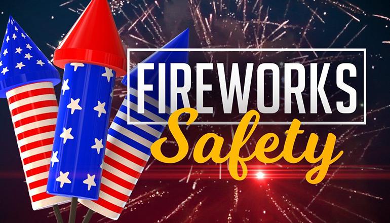 Fireworks Safety News Graphic