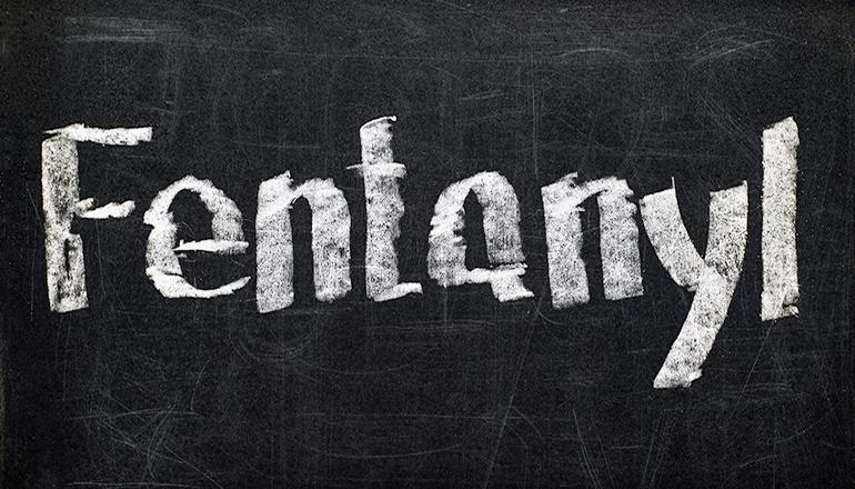 Fentanyl written in chalk on a blackboard