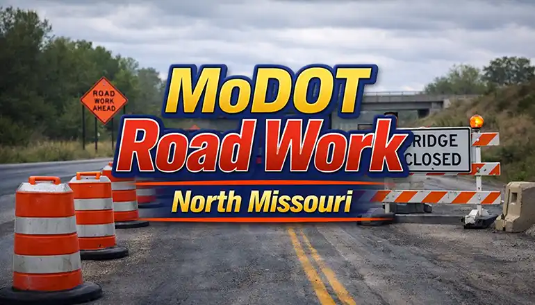 MoDOT planned road work in North Missouri for the week of Dec. 22, 2025