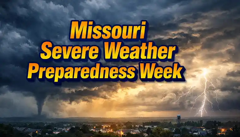 Missouri Severe Weather Preparedness Week set March 2-6