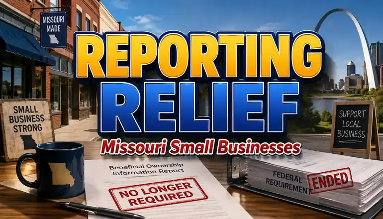 New federal rule ends ownership reporting for Missouri businesses