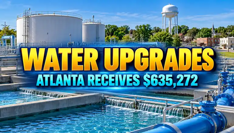 Missouri awards Atlanta $635,272 for drinking water improvements